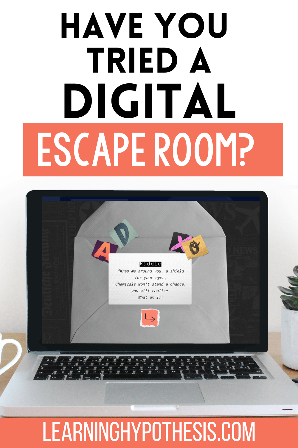 Digital Escape Rooms – The Learning Hypothesis
